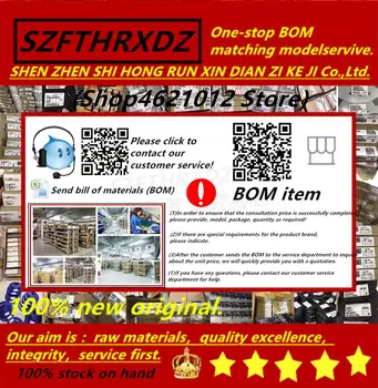 SZFTHRXDZ BOM item {request - get price model - add payment to basket} only 100% of the new original quality)
SZFTHRXDZ BOM item {request - get price model - add payment to basket} only 100% of the new original quality)