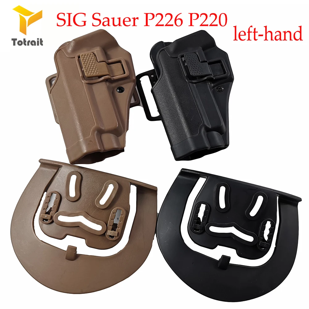 TOtrait CQC revolver Belt Gun Holster accessories for SIG Sauer P226 P220 Left hand Tactical Holder Gun Holster Belt Adapter
TOtrait CQC revolver Belt Gun Holster accessories for SIG Sauer P226 P220 Left hand Tactical Holder Gun Holster Belt Adapter