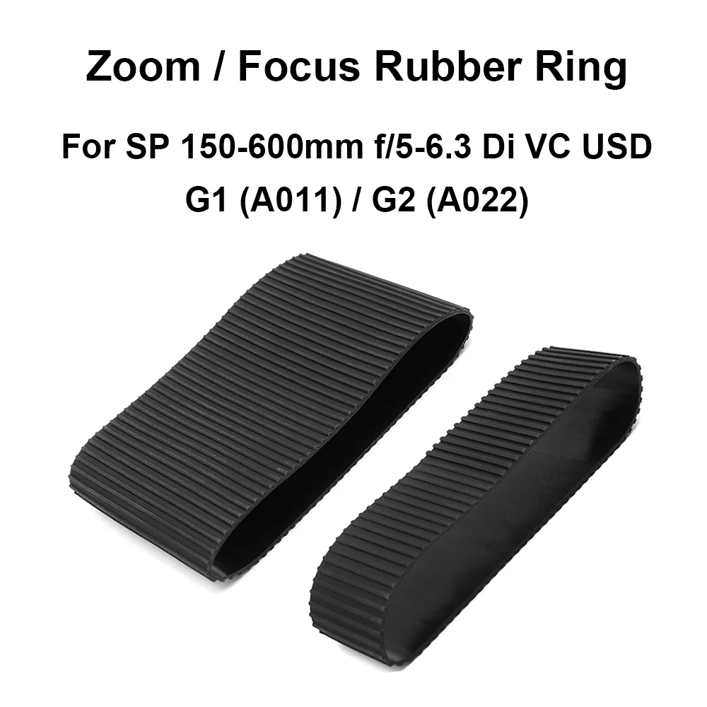 Lens Zoom / Focus Rubber Ring Replacement for Tamron SP 150-600mm f/5-6.3 Di VC USD G1 (A011) / G2 (A022) Camera Repair part
Lens Zoom / Focus Rubber Ring Replacement for Tamron SP 150-600mm f/5-6.3 Di VC USD G1 (A011) / G2 (A022) Camera Repair part