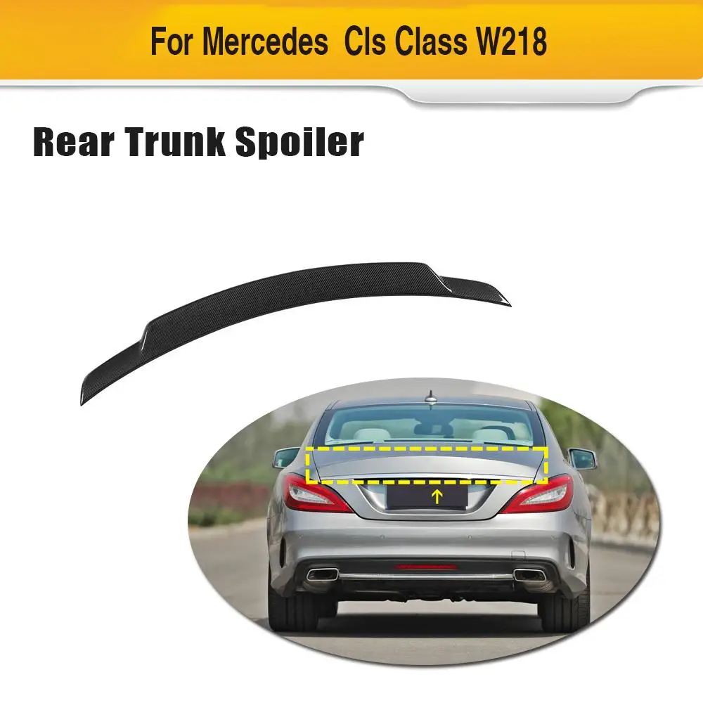 

Car Rear Trunk Spoiler Wing for Mercedes-Benz CLS Class W218 CLS400 CLS500 CLS63 AMG 2012 - 2017 Rear Wing Boot Lid Carbon Fiber
