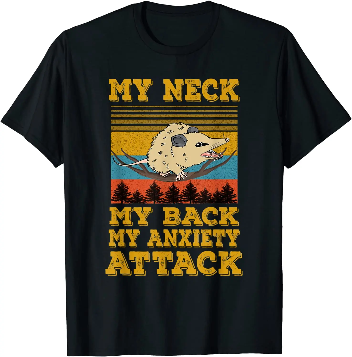 MY NECK MY BACK MY ANXIETY ATTACK Funny OPOSSUM T-Shirt New Design Gift Tops Shirts Cotton T Shirts for Men Casual
MY NECK MY BACK MY ANXIETY ATTACK Funny OPOSSUM T-Shirt New Design Gift Tops Shirts Cotton T Shirts for Men Casual