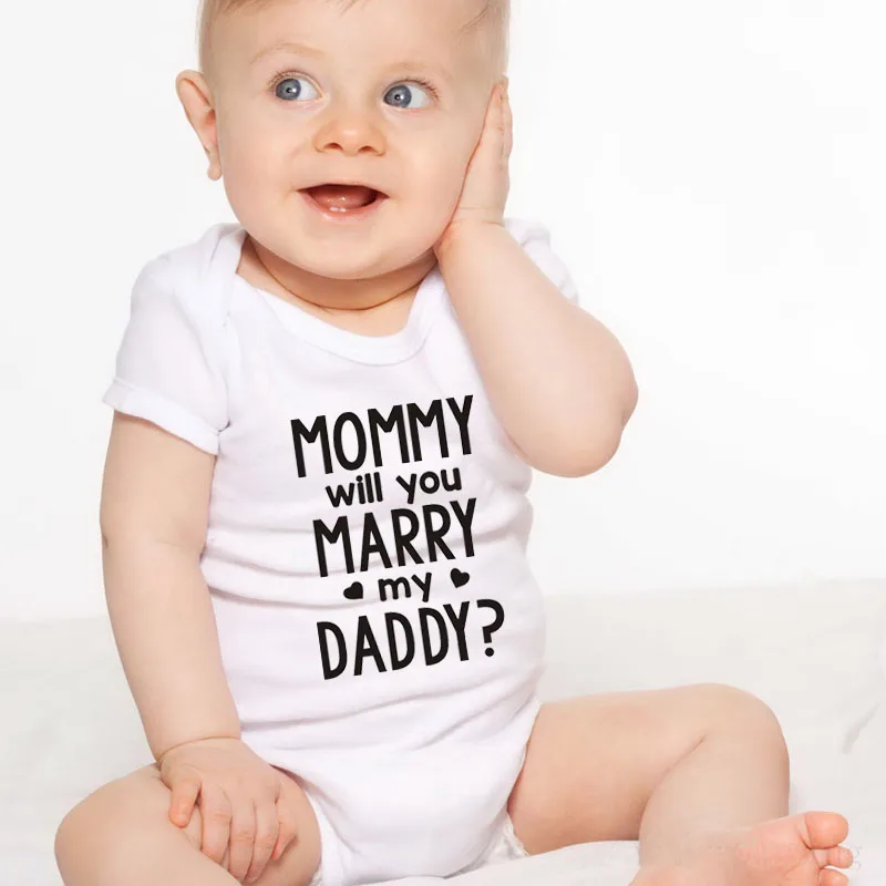 

Mommy Will You Marry My Daddy Infant Baby Clothes Cotton Newborn Boy Girls Romper Jumpsuit Clothing Outfits 0-24M