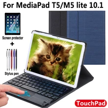 for Huawei MediaPad M5 lite 10.1 Keyboard Case for Huawei MediaPad T5 Touchpad Bluetooth Keyboard case Cover for Huawei MediaPad M5 lite 10.1 Keyboard Case for Huawei MediaPad T5 Touchpad Bluetooth Keyboard case Cover