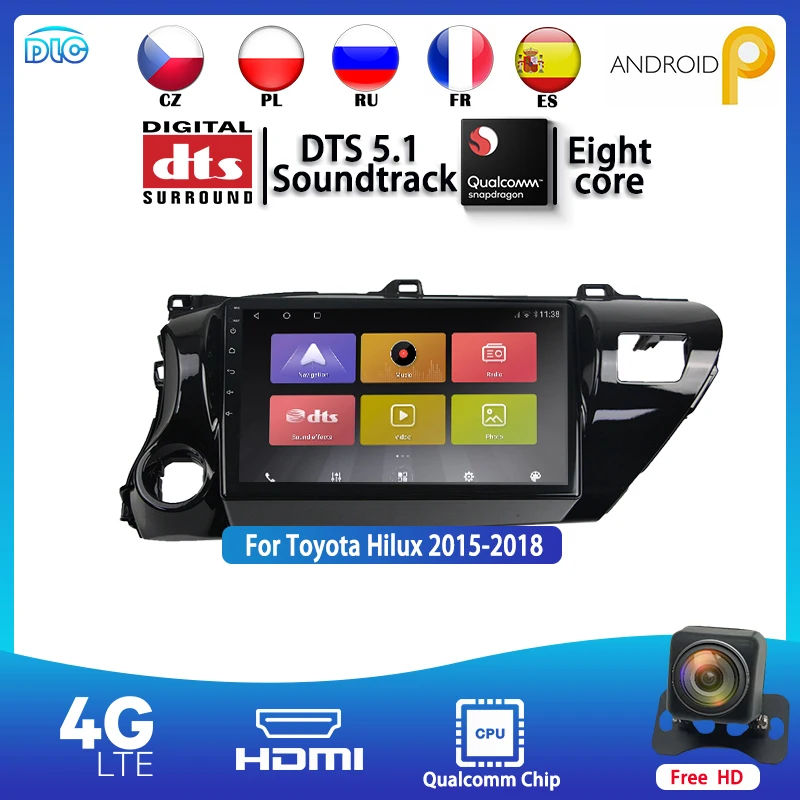 DLC Qualcomm Chip 1280*720 IPS 10Inch Android 9.0 GPS Stereo RDS/DTS BT WIFI+4G For 2014-2019 Hilux RT 4+64G DSP Car PlayerMedia
DLC Qualcomm Chip 1280*720 IPS 10Inch Android 9.0 GPS Stereo RDS/DTS BT WIFI+4G For 2014-2019 Hilux RT 4+64G DSP Car PlayerMedia
