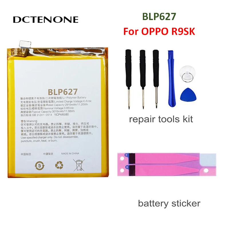 DCTENONE 3010mAh BLP627 phone battery for OPPO R9SK Replacement Batteries+free tools
DCTENONE 3010mAh BLP627 phone battery for OPPO R9SK Replacement Batteries+free tools