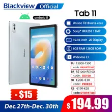 Blackview Tab 11 10.36 inch 2K Display Unisoc T618 Octa Core 2000*1200 8GB RAM 128GB ROM Android 11 Tablets PC Dual Wifi 6580mAh
Blackview Tab 11 10.36 inch 2K Display Unisoc T618 Octa Core 2000*1200 8GB RAM 128GB ROM Android 11 Tablets PC Dual Wifi 6580mAh