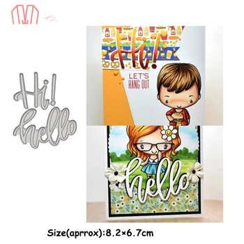 Mai Hi and Hello Letter Metal Cutting Dies Stencils for DIY Scrapbooking photo album Decorative Embossing DIY Paper Cards
Mai Hi and Hello Letter Metal Cutting Dies Stencils for DIY Scrapbooking photo album Decorative Embossing DIY Paper Cards