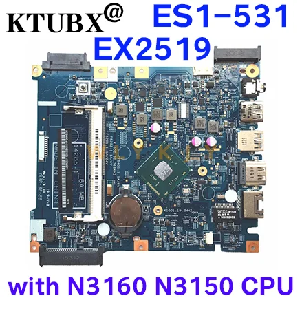Фото Материнская плата для ноутбука ACER aspire ES1-531 / EX2519 14285-1 448.05302.0011 CPU N3150 DDR3 100%