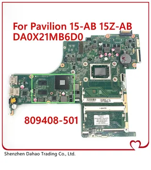 809408-501 for Pavilion 15-AB 15Z-AB Series laptop motherboard DA0X21MB6D0 High quality X21 A10-8700P R7 M360 2GB 100% tested ok 
809408-501 for Pavilion 15-AB 15Z-AB Series laptop motherboard DA0X21MB6D0 High quality X21 A10-8700P R7 M360 2GB 100% tested ok