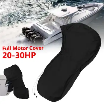 600D 20-30HP Black Full Outboard Engine Cover Boat Engine Motor Case Protect Canvas Dust Resistant Waterproof Sunshade
600D 20-30HP Black Full Outboard Engine Cover Boat Engine Motor Case Protect Canvas Dust Resistant Waterproof Sunshade