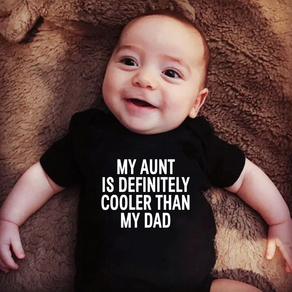 

My Aunt Is Definitely Cooler Than My Dad Baby Boys Girls Unisex Bodysuits Toddler Casual Funny Print Jumpsuits Drop Ship