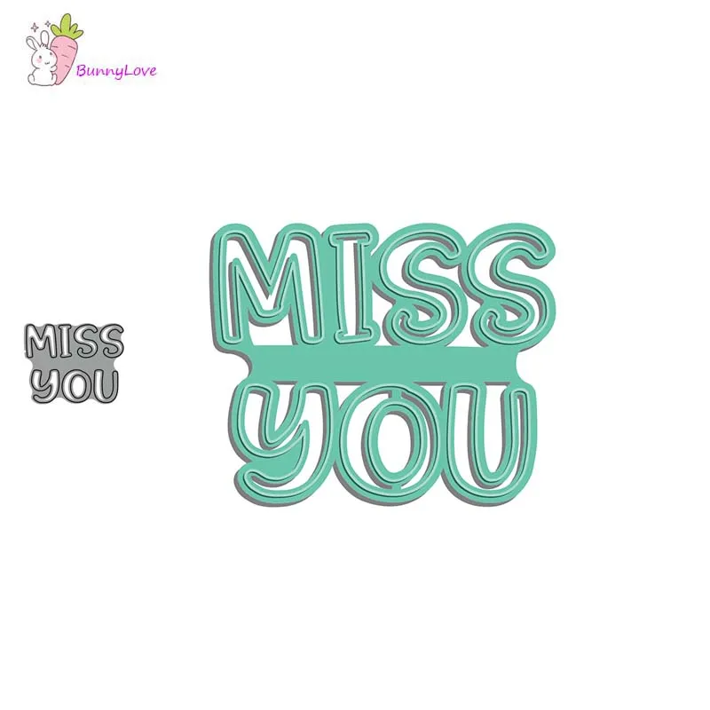 Металлические штампы Miss you штамп с надписью для украшения скрапбукинга бумаги