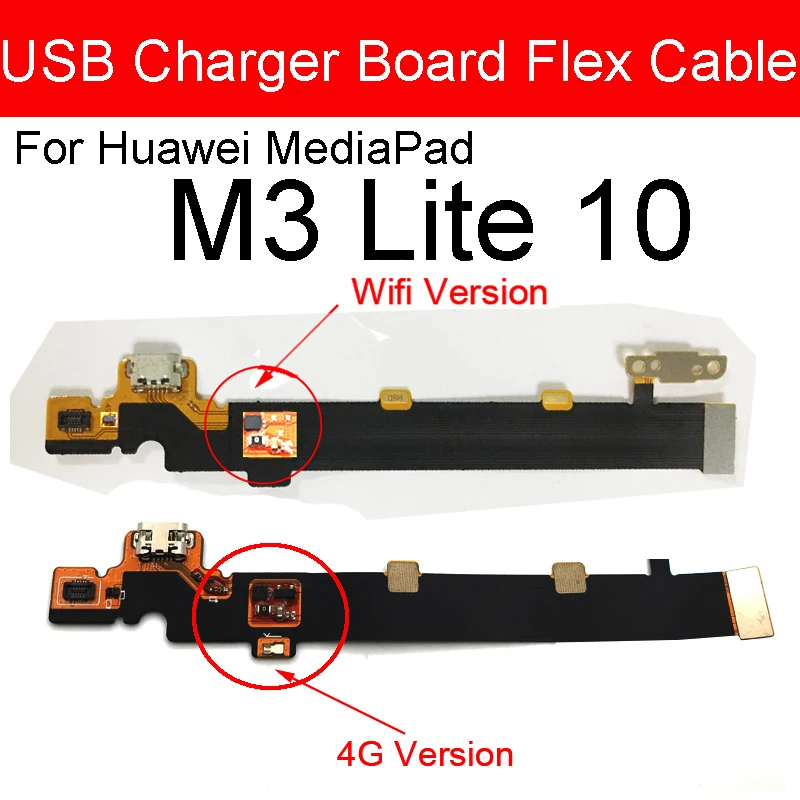 

USB Charging Charger Port Board Dock Connector Flex Cable For Huawei MediaPad M3 Lite 10 Wifi/4G Version Replacement Parts