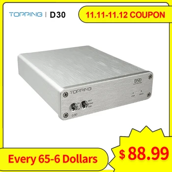 Topping D30 dac audio hifi audio decoder CS4398 chip USB Coaxial Optical Input XMOS CS4398 24Bit 192KHz dsd 128
Topping D30 dac audio hifi audio decoder CS4398 chip USB Coaxial Optical Input XMOS CS4398 24Bit 192KHz dsd 128
