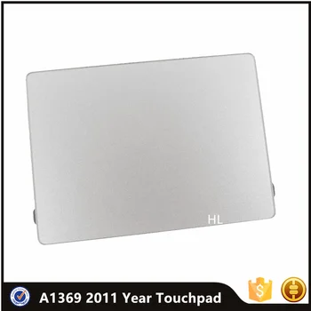 A1369 Touchpad Trackpad For Macbook Air 13.3" 2011 Year MC965 MD508 EMC 2469 Trackpad Replacement 922-9962 Original Used
A1369 Touchpad Trackpad For Macbook Air 13.3" 2011 Year MC965 MD508 EMC 2469 Trackpad Replacement 922-9962 Original Used