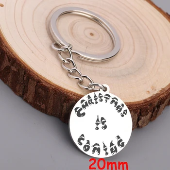 Christmas Is Coming Hand Stamped Dangle Round Keychain For Christmas Gift Trendy Jewelry Christmas Tree Decoration
Christmas Is Coming Hand Stamped Dangle Round Keychain For Christmas Gift Trendy Jewelry Christmas Tree Decoration
