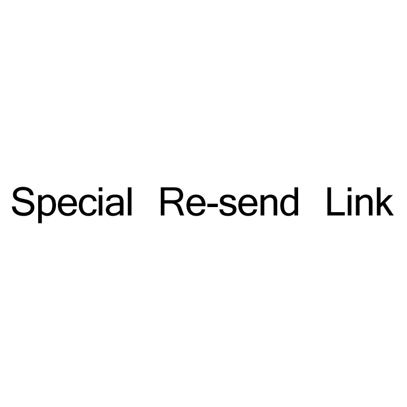 Special Re-send Link
Special Re-send Link