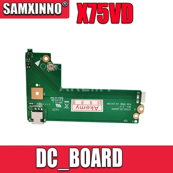 Original For Asus X75A X75V X75VD DC POWER BOARD X75VD_DC_BOARD REV:2.0 60-NC0DC1000 100% Tested Fast Ship 
Original For Asus X75A X75V X75VD DC POWER BOARD X75VD_DC_BOARD REV:2.0 60-NC0DC1000 100% Tested Fast Ship