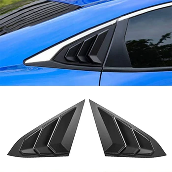 New Arrival High Quality 2pcs Rear Side Quarter Window Louver Cover Matte Black For Honda Civic 2016-20
New Arrival High Quality 2pcs Rear Side Quarter Window Louver Cover Matte Black For Honda Civic 2016-20