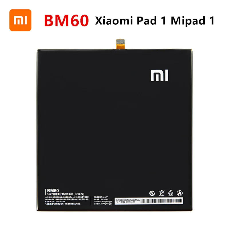 Xiao mi 100% Orginal BM60 6520mAh Battery For Xiaomi Pad 1 Mipad 1 A0101 BM60 High Quality Tablet Replacement Batteries
Xiao mi 100% Orginal BM60 6520mAh Battery For Xiaomi Pad 1 Mipad 1 A0101 BM60 High Quality Tablet Replacement Batteries