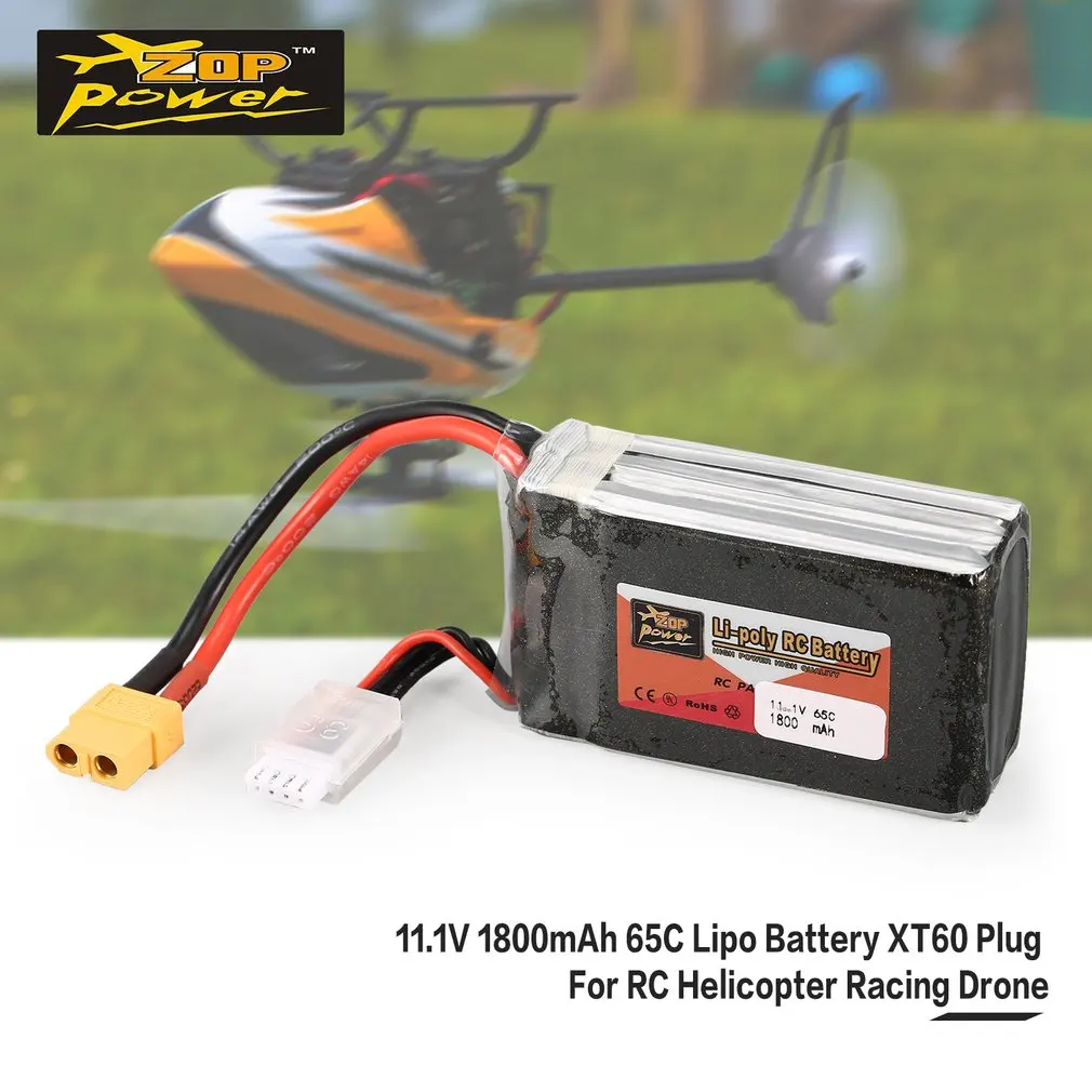 

ZOP Power 11.1V 1800mAh 65C 3S 3S1P Lipo Battery XT60 Plug Rechargeable For RC Racing Drone Helicopter Car Boat Model Parts