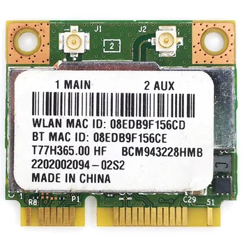 for BCM943228HMB Dual Frequency 5G Notebook Built-in Wireless Network Card Bluetooth 4.0 Mini PCI-E Card
for BCM943228HMB Dual Frequency 5G Notebook Built-in Wireless Network Card Bluetooth 4.0 Mini PCI-E Card