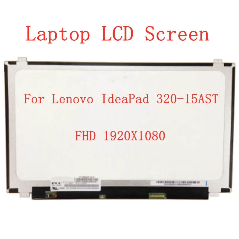 15.6" Laptop LED Screen for Lenovo IdeaPad 320-15AST FHD 1920X1080 Matrix Display Matte Replacement for Ideapad 320 screen panel
15.6" Laptop LED Screen for Lenovo IdeaPad 320-15AST FHD 1920X1080 Matrix Display Matte Replacement for Ideapad 320 screen panel