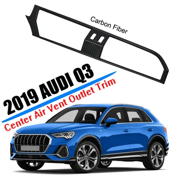 Car Styling Fit for 2019 2020 Audi Q3 Sedan Front Center Air Conditioner Vent Outlet Trim Cover ABS Carbon Fiber Car Accessories
Car Styling Fit for 2019 2020 Audi Q3 Sedan Front Center Air Conditioner Vent Outlet Trim Cover ABS Carbon Fiber Car Accessories