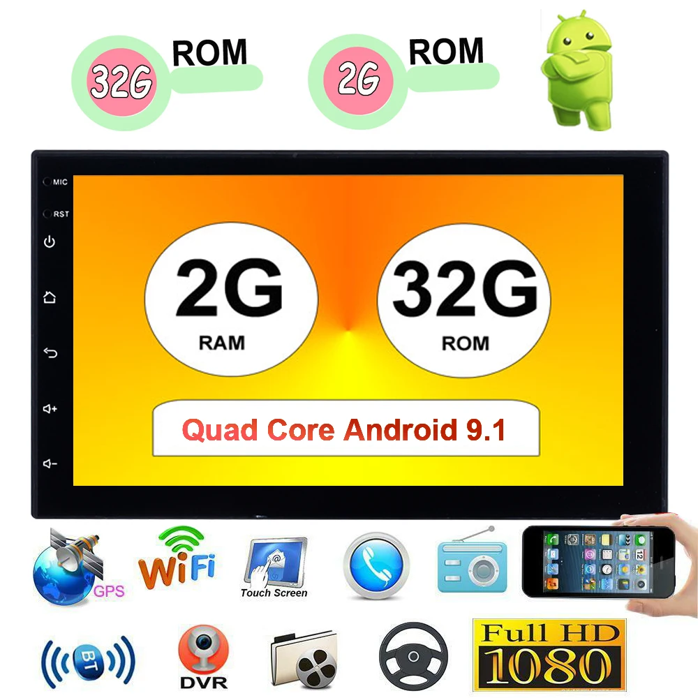 Android 9.1 2 Din Car Radio GPS Navigation Wifi Bluetooth USB 7" RAM 2G + ROM 32G Car Multimedia Video Player Auto Stereo
Android 9.1 2 Din Car Radio GPS Navigation Wifi Bluetooth USB 7" RAM 2G + ROM 32G Car Multimedia Video Player Auto Stereo