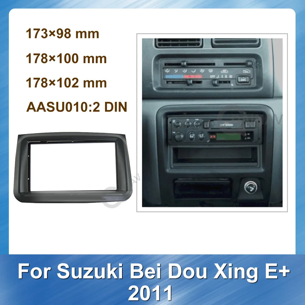 2Din Car Radio Fascia for Suzuki Bei Dou Xing E+ 2011 Car DVD Player Frame Stereo Install Dash Mount Kit Adapter Audio
2Din Car Radio Fascia for Suzuki Bei Dou Xing E+ 2011 Car DVD Player Frame Stereo Install Dash Mount Kit Adapter Audio
