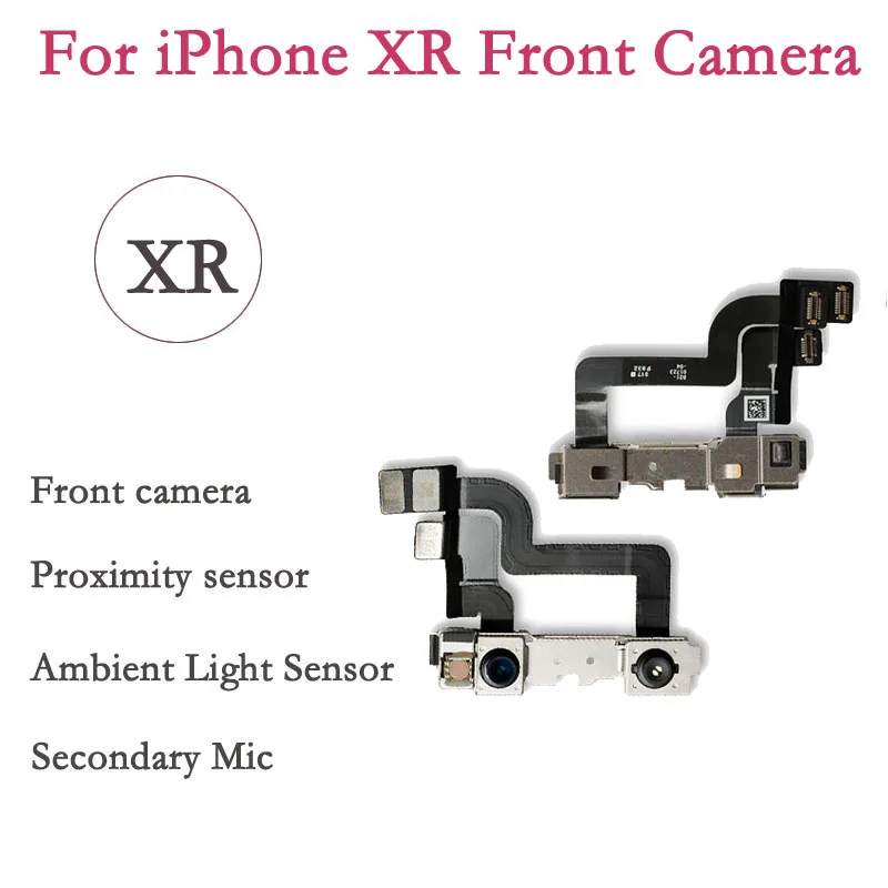 Front Camera For iPhone XR Flex Cable Repair Light Proximity Sensor Facing Module Original Replacement Parts
Front Camera For iPhone XR Flex Cable Repair Light Proximity Sensor Facing Module Original Replacement Parts
