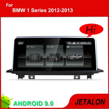 JETALON 10.25" IPS Screen Car Multimedia Player For BMW X1 E84 RADIO Navigation Car Android 9.0 GPS BT video recoder 2012 2013
JETALON 10.25" IPS Screen Car Multimedia Player For BMW X1 E84 RADIO Navigation Car Android 9.0 GPS BT video recoder 2012 2013