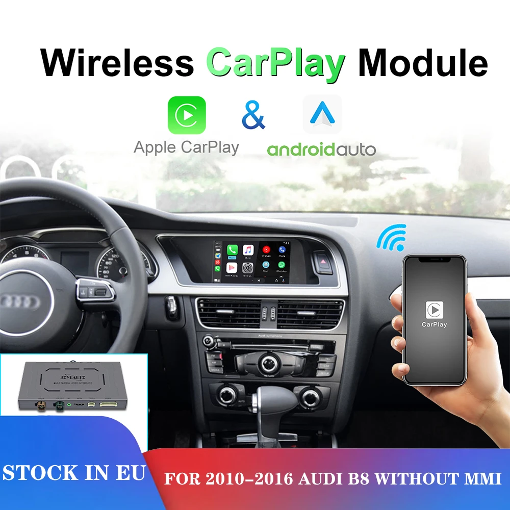 Wireless Apple Carplay module For Audi B8 without MMI 2010-2016 iOS13 Android Mirror Car Play Android Auto wired ai box
Wireless Apple Carplay module For Audi B8 without MMI 2010-2016 iOS13 Android Mirror Car Play Android Auto wired ai box