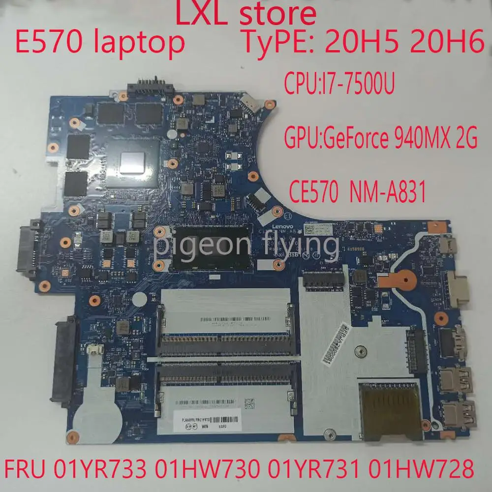 Материнская плата E570 для Thinkpad 20H5 20H6 CE570 NM-A831 i7-7500 GF 940MX 2G DDR4 FRU 01YR733 01HW730 01YR731 01HW728 |