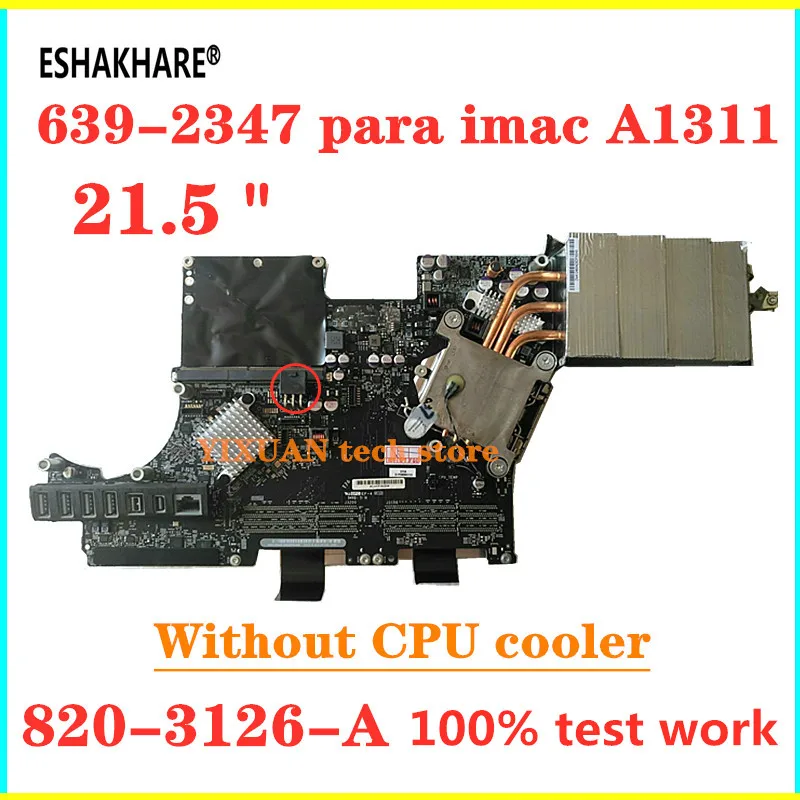 639 2347 Для iMac A1311 21 5 "MID 2011 K60 2348 820 3126 A 2641 системная плата Материнская полностью