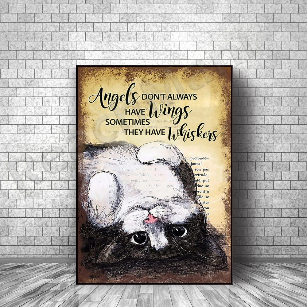 

Angels don't always have wings, sometimes they have whiskers posters, love cats posters, cat mommy home decor, cat lover gifts
