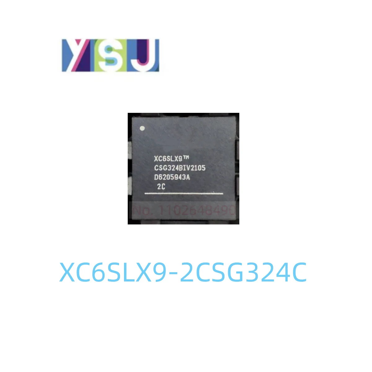 

XC6SLX9-2CSG324C IC CPLD FPGA Original Field Programmable Gate Array