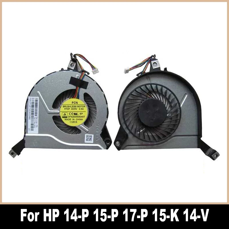 Оригинальный охлаждающий вентилятор для HP 14-P 14-V 15-P 17-P 15-K охлаждающий вентилятор Радиатор 767706-001 767776-001 100% протестированный
Оригинальный охлаждающий вентилятор для HP 14-P 14-V 15-P 17-P 15-K охлаждающий вентилятор Радиатор 767706-001 767776-001 100% протестированный