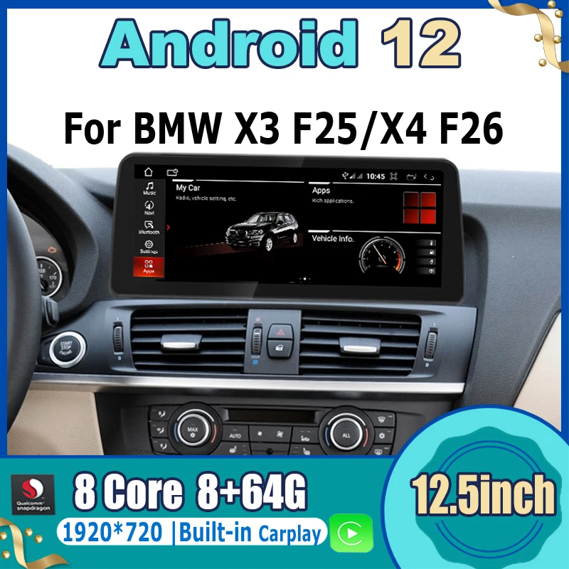 12.3inch Carplay HD For BMW X3 F25 X4 F26 2011 2012 2016 Car Radio GPS Android 12 Multimedia Video Navigation Player WIFI 4G
12.3inch Carplay HD For BMW X3 F25 X4 F26 2011 2012 2016 Car Radio GPS Android 12 Multimedia Video Navigation Player WIFI 4G