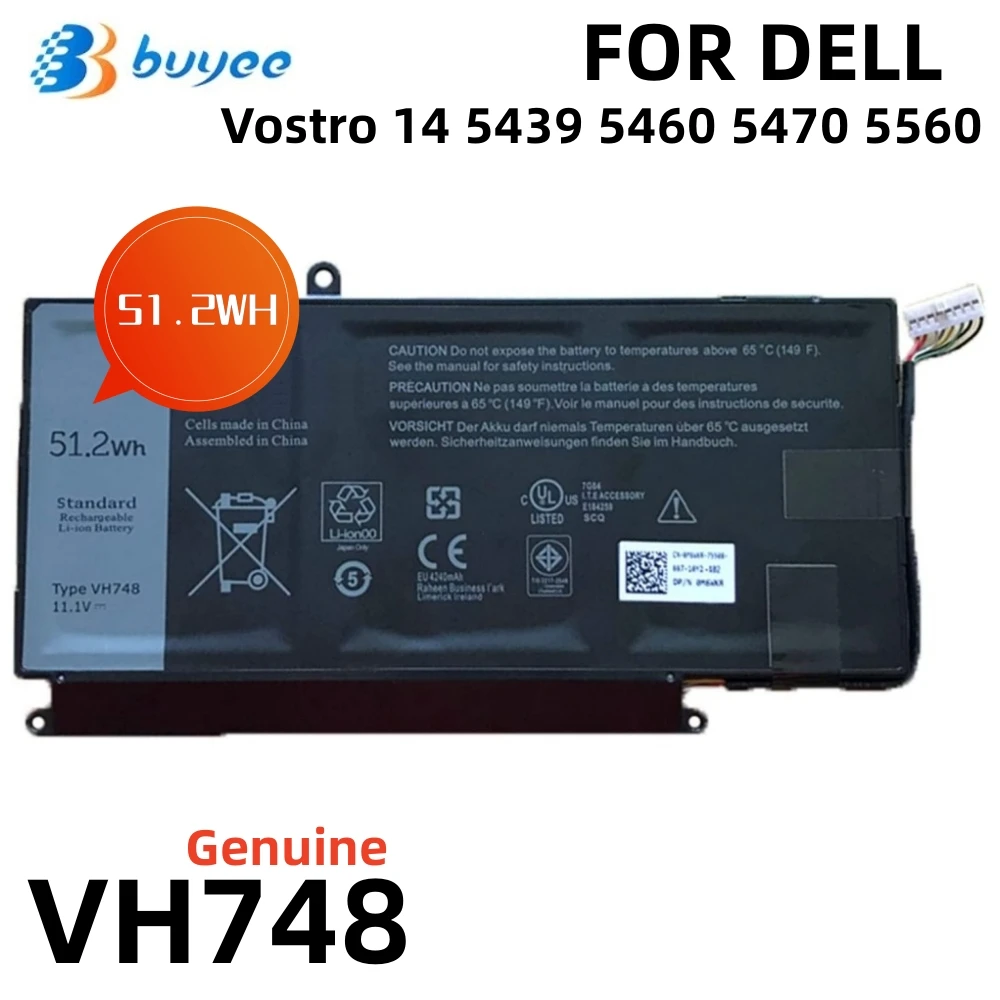 11.1V 51.2Wh 4240mah VH748 New Original Laptop Battery For Dell Vostro 14 V5560 V5460 V5460D V5470 V5480 Series Notebook 6PHG8
11.1V 51.2Wh 4240mah VH748 New Original Laptop Battery For Dell Vostro 14 V5560 V5460 V5460D V5470 V5480 Series Notebook 6PHG8