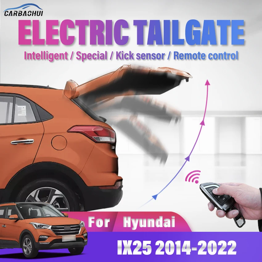 Car Electric Tailgate Automatic control Trunk drive Car lift Rear door power kit For Hyundai IX25 2014-2022,Electric Trunk
Car Electric Tailgate Automatic control Trunk drive Car lift Rear door power kit For Hyundai IX25 2014-2022,Electric Trunk