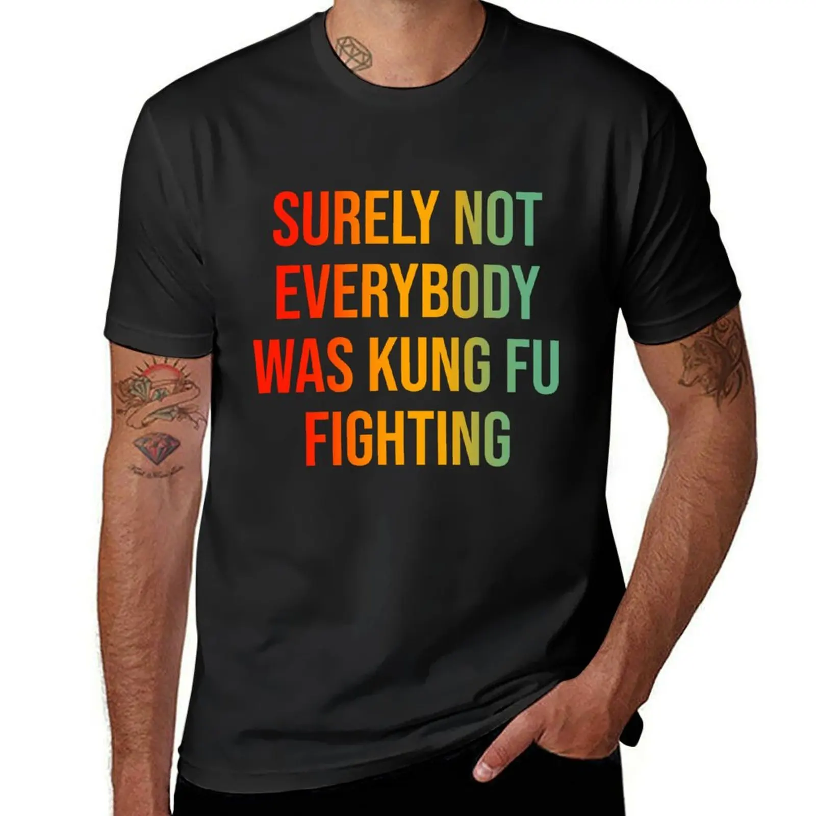 Surely Not Everybody Was Kung Fu Fighting T-Shirt heavyweights anime anime clothes fitted t shirts for men
Surely Not Everybody Was Kung Fu Fighting T-Shirt heavyweights anime anime clothes fitted t shirts for men