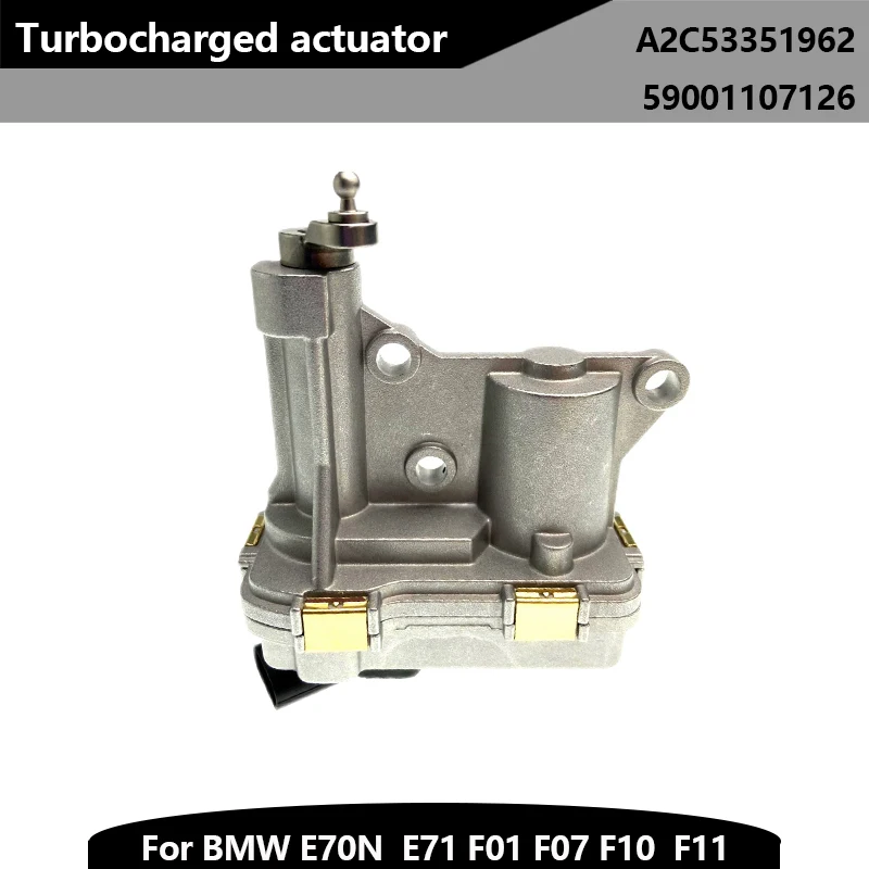 Новый турбонаддувной привод a2c53352010 59001107126 для BMW X5 E70N x6 E71 F01 F07 F10 F11 турбонаддувной электромагнитный клапан
Новый турбонаддувной привод a2c53352010 59001107126 для BMW X5 E70N x6 E71 F01 F07 F10 F11 турбонаддувной электромагнитный клапан