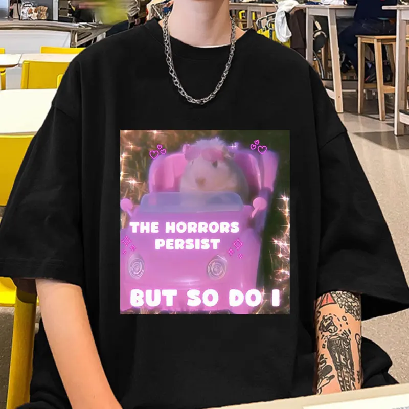 Horrors Persist But So Do I Funny Hamster T Shirt Men Women Graphic T Shirts Fashion Oversized Harajuku Short Sleeves Tops Tees
Horrors Persist But So Do I Funny Hamster T Shirt Men Women Graphic T Shirts Fashion Oversized Harajuku Short Sleeves Tops Tees