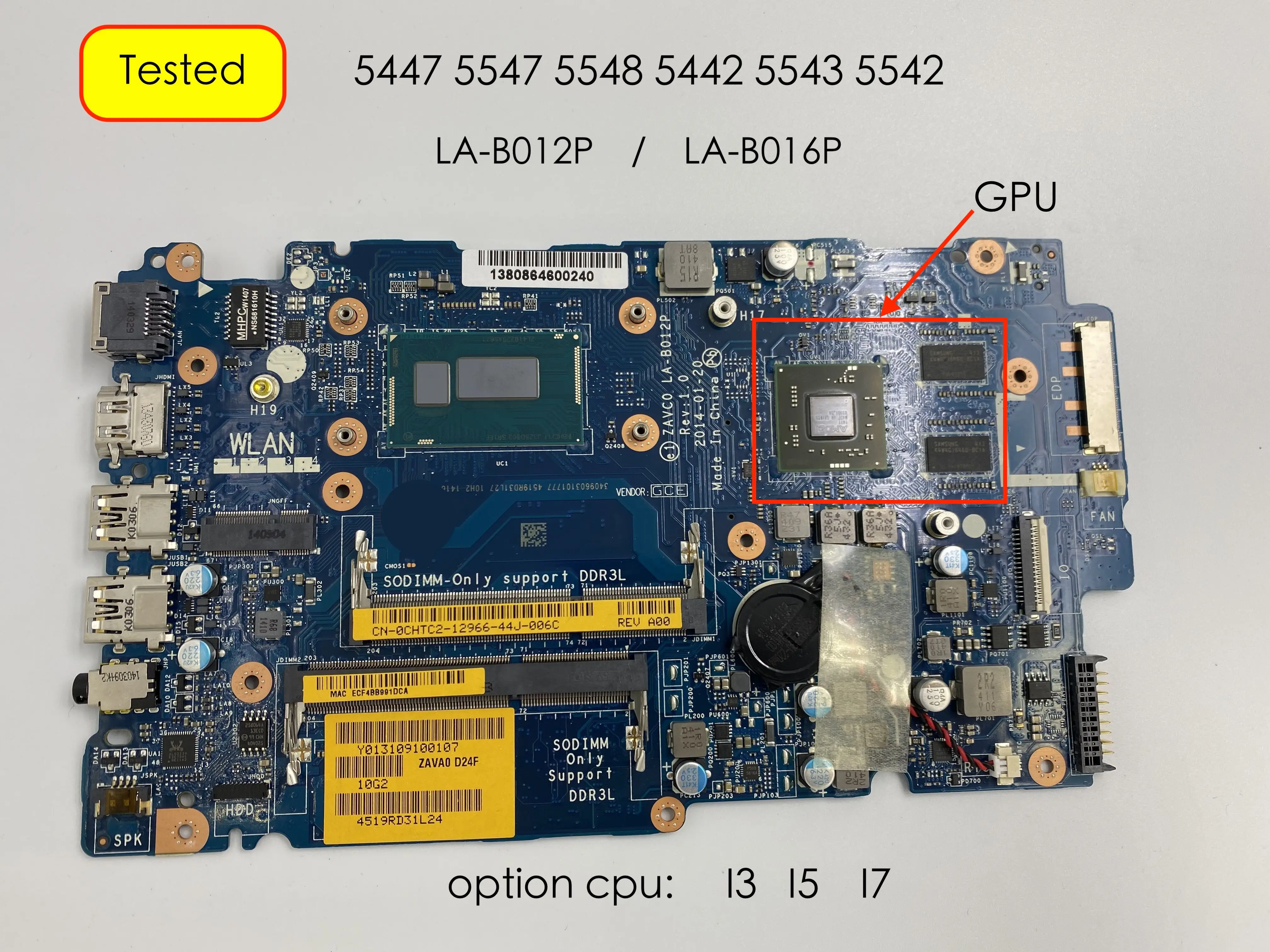 LA-B012P LA-B016P For Dell Inspiron 5447 5547 5548 5442 5543 5542 laptop motherboard
LA-B012P LA-B016P For Dell Inspiron 5447 5547 5548 5442 5543 5542 laptop motherboard