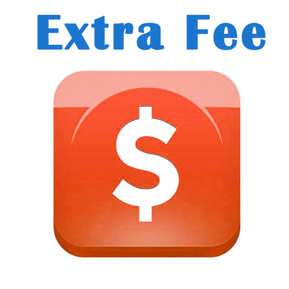 Дополнительная плата за доставку/за доставку в удаленные регионы/за ЖК-дисплей/возможна разница 
Дополнительная плата за доставку/за доставку в удаленные регионы/за ЖК-дисплей/возможна разница