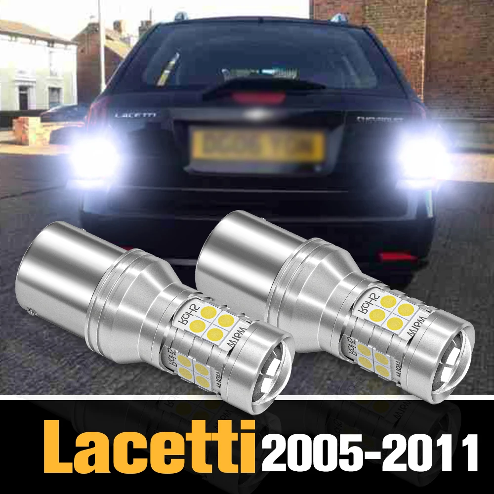 

2pcs Canbus LED Reverse Light Backup Lamp Accessories For Chevrolet Lacetti 2005-2011 2006 2007 2008 2009 2010