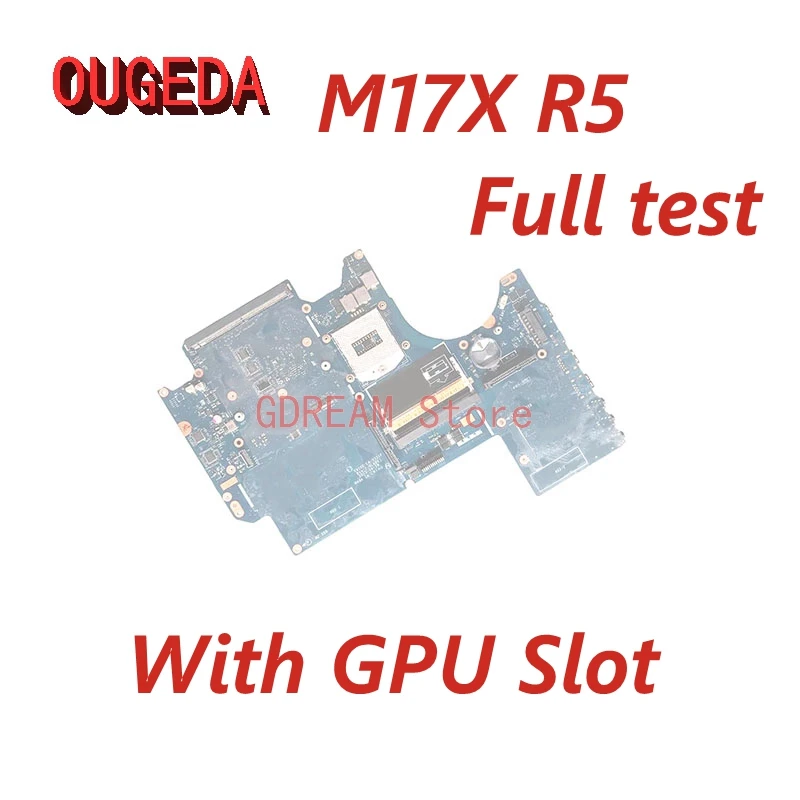 Материнская плата OUGEDA VAS00 LA-9331P 05RW0M для ноутбука Dell Alienware M17X R5, материнская плата DDR3L с графическим слотом
Материнская плата OUGEDA VAS00 LA-9331P 05RW0M для ноутбука Dell Alienware M17X R5, материнская плата DDR3L с графическим слотом