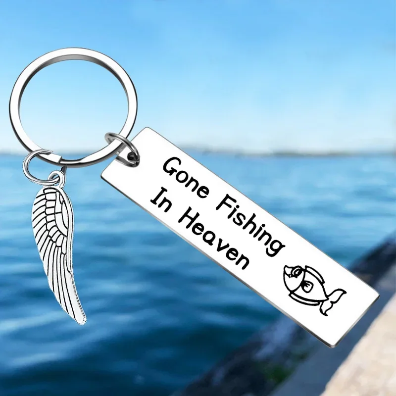 

Hot Remembrance Gift Keychain Pendant loss of family Memorial Key Chains Gone Fishing in Heaven Sympathy Gift