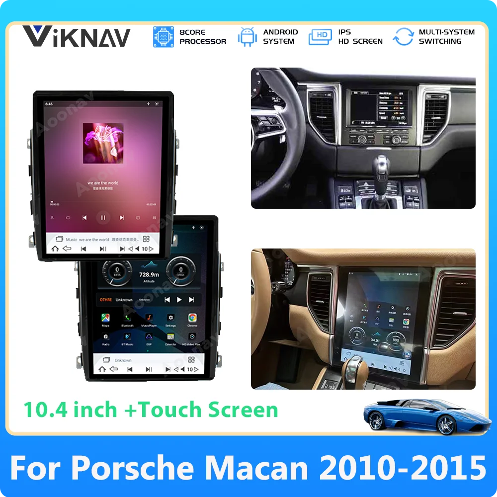 Car Radio Multimedia Player Stereo For Porsche Macan 2010-2015 Android 11.0 Autoaudio 10.4inch Touch Screen Wireless CarPlay
Car Radio Multimedia Player Stereo For Porsche Macan 2010-2015 Android 11.0 Autoaudio 10.4inch Touch Screen Wireless CarPlay